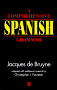 A Comprehensive Spanish Grammar