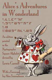 Alice's Adventures in Wonderland in the Nyctographic Square Alphabet