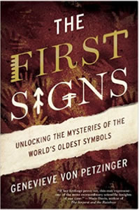 The First Signs: Unlocking the Mysteries of the World's Oldest Symbols